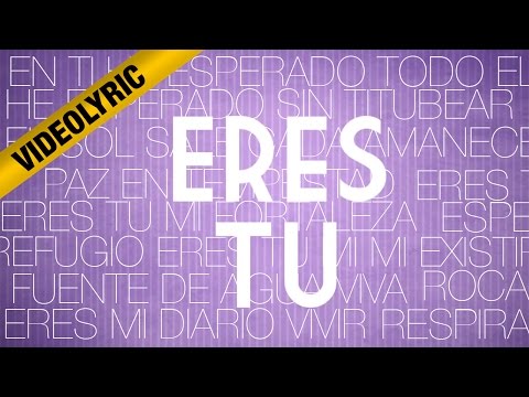 Eres tu (VideoLyric) - Glenda Garcia 