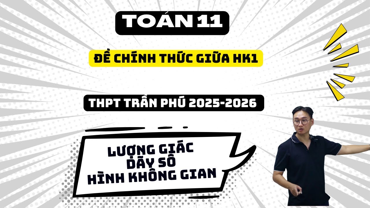 THPT TRẦN PHÚ *ĐỀ CHÍNH THỨC* 2025-2026