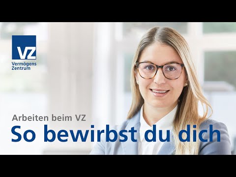 Arbeiten beim VZ: So bewirbst du dich