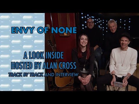 Envy of None - A Look Inside Q&A - Hosted by Alan Cross