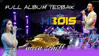 Download lagu Full album MBOIS music live mein schiff ft RAMAYANA mp3