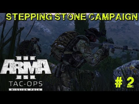 ARMA 3: Tac-Ops (PC) – Stepping Stone Campaign- Let's Play - Episode 2