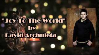 David Archuleta - Joy To The World (With Lyrics)