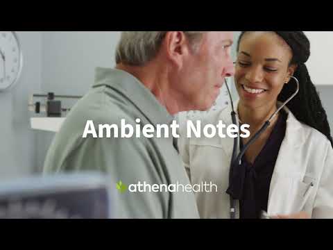Ambient Notes Walkthrough: AI Documentation for Clinicians | athenahealth Demos