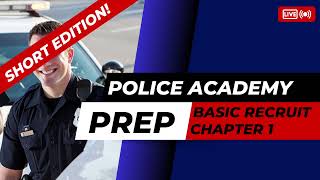 Introduction to Law Enforcement Chapter 1 TEST Study Guide | Basic Recruit Book | (2025 Short Ed.)