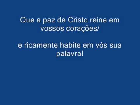 Aleluia! Que A Paz De Cristo Reine - Músicas…