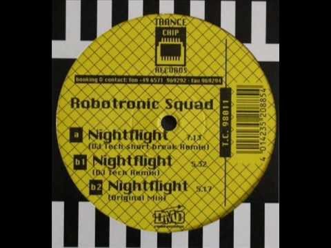 Robotronic Squad - Nightflight (DJ Tech Remix)