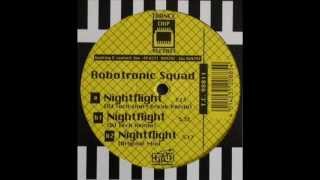 Robotronic Squad - Nightflight (DJ Tech Remix)
