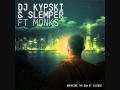 DJ Kypski & Slemper feat. Monks - Breaking The Vow Of Silence DJ Kypski & Slemper feat. Monks - Breaking The Vow Of Silence