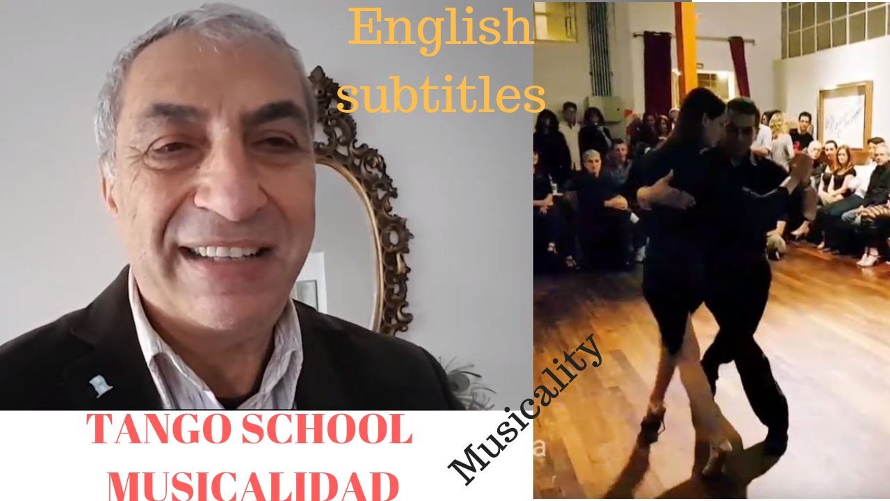 Tango school: Musicalidad. Al final Video at the end of Carlos Estigarribia. English subtitles