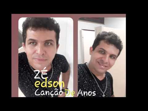 Canção De 15 Anos - Zé Edson
