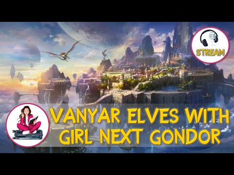 The Vanyar, Tolkien's mysterious elven race - a discussion with Girl next Gondor.