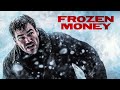 Frozen Money ABENTEUER THRILLER Ganzer Film Deutsch MYSTERY Filme Action Filme Deutsch Komplett