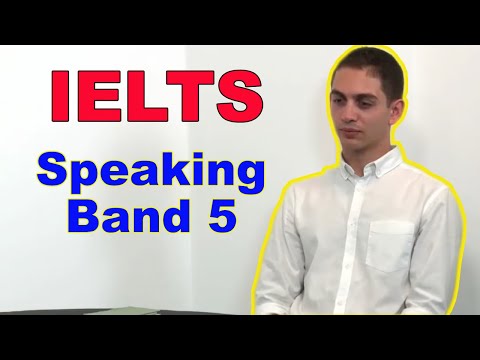 IELTS Speaking Test  Band 5 Sample