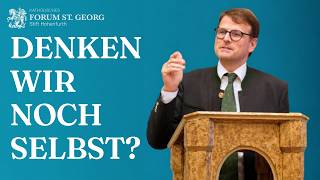 Raphael Bonelli: Denken Wir Noch Selbst? | Psychologie des Vernunftgebrauchs