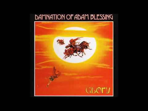 Damnation of Adam Blessing - Glory (1973) [FULL ALBUM]