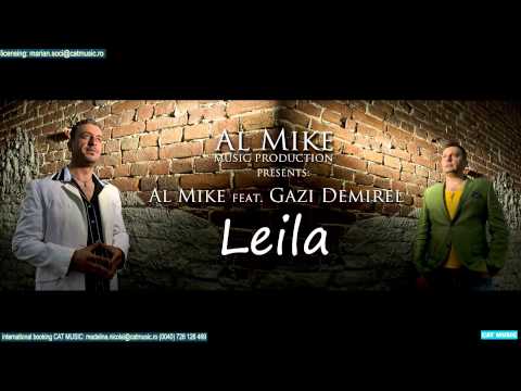 Al Mike feat  Gazi Demirel   Leila Habibi