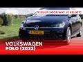 Volkswagen Polo (2022) rijtest: te duur voor wat je krijgt?
