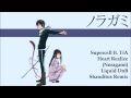 Supercell ft TiA-Heart Realize (Noragami) Liquid ...