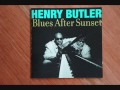 HENRY BUTLER Relaxing Blues