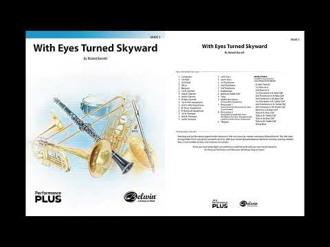 With Eyes Turned Skyward, by Roland Barrett – Score & Sound