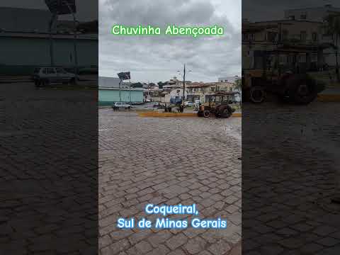 Chuvinha Abençoada aqui em Coqueiral no Sul de Minas Gerais