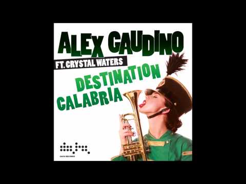 Alex Gaudino Ft. Crystal Waters - Destination Calabrio (Dj Luis Erre Club Mix)