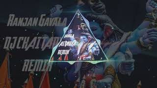 Download lagu Ranjan gavala DJ chaitanya remix bappa special 🙏🙏🙏🙏🙏🙏 mp3