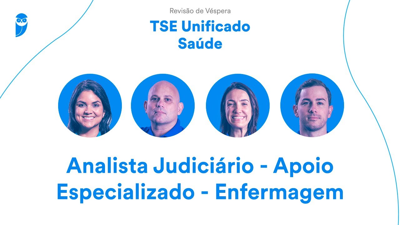 Revisão de Véspera TSE Unificado Saúde - Analista Judiciário - Enfermagem