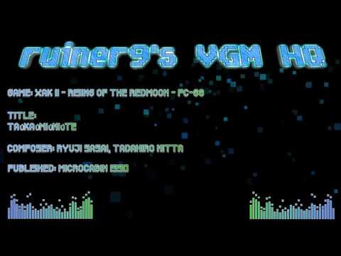 Xak II - Rising of the Redmoon PC-88 OST- TAúKAúMIúNIúTE