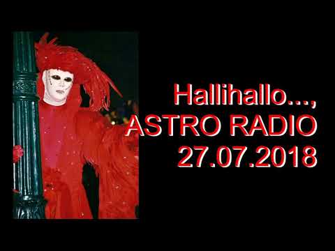 Hallihallo..., ASTRO RADIO (27.07.2018) Vollmond und Mondfinsternis