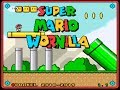 Super Mario Wornilla Super Mario World Rom Hack Snes