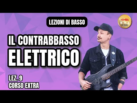 Bass Lessons #9 Extra Course - The Electric Double Bass