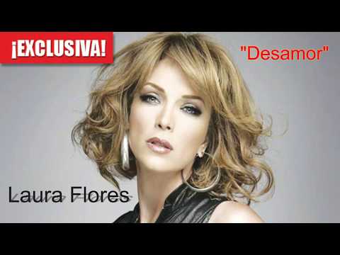 Laura Flores - Desamor (Video, Audio HQ)