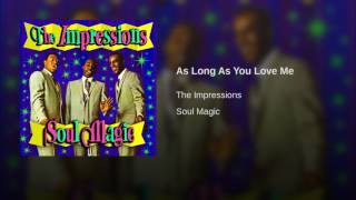 As Long As You Love Me