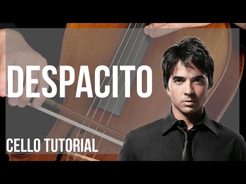 SUPER EASY: How to play Despacito by Luis Fonsi on Cello (Tutorial)