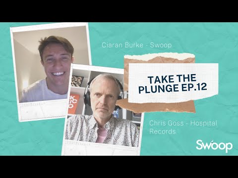 Hospital Records - Chris Goss | Take The Plunge Podcast