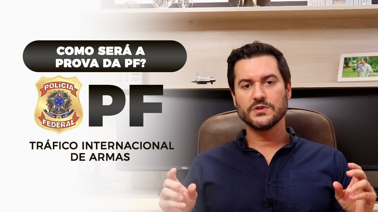 Dicas para a prova discursiva da PF - Tráfico internacional de armas de fogo