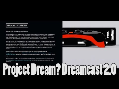 Will The Dreamcast 2 Become Real? Nope - Project Dream?