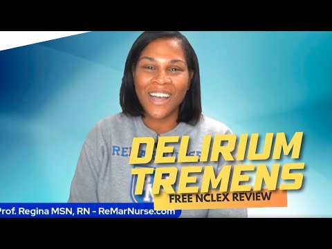 Monday Motivation: Delirium Tremens (Free NCLEX Review)