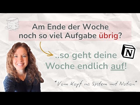 [Aufgaben in Notion] Deine Woche ist zu voll .. so schaffst du Platz 🧺