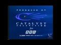 Catalyst Television For BBC 1993