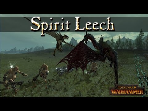 Character Sniping - Spirit Leech - Total War  Warhammer Magic Mechanics