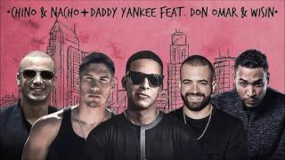 Andas en mi cabeza Remix - FT Wisin Don Omar Daddy Yankee Chino &amp; Nacho