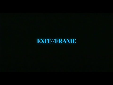 FOREIGNFOX - EXIT//FRAME