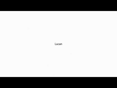 Lucan PRONUNCIATION