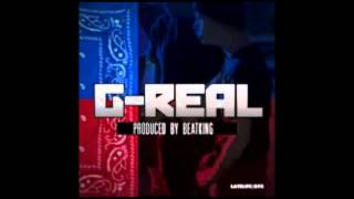 Beat King - G-Real (Full Audio)