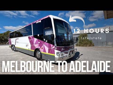 12 hours on an INTERSTATE bus!! The SLOWEST way from Melbourne to Adelaide!