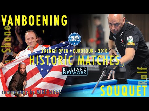 Shane Van Boening vs Ralf SOUQUET | HISTORIC MATCHES | French OPEN EUROTOUR | Commentary Mike SIGEL