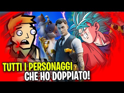 ECCO TUTTI I PERSONAGGI CHE HO DOPPIATO SU YOUTUBE ! - Fortnite